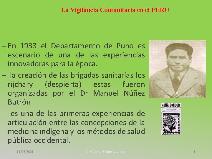 La Vigilancia Comunitaria en el PERU – En 1933 el Departamento de Puno es