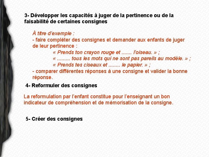 3 - Développer les capacités à juger de la pertinence ou de la faisabilité