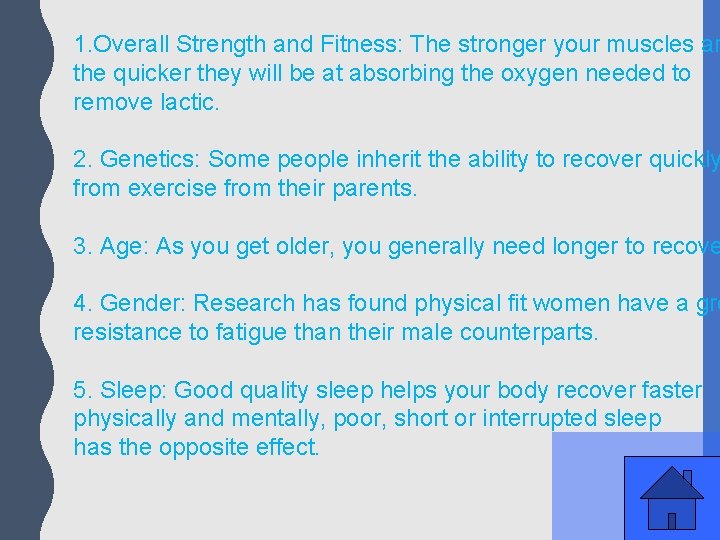 1. Overall Strength and Fitness: The stronger your muscles ar the quicker they will