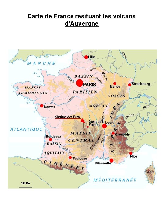 Carte de France resituant les volcans d’Auvergne 