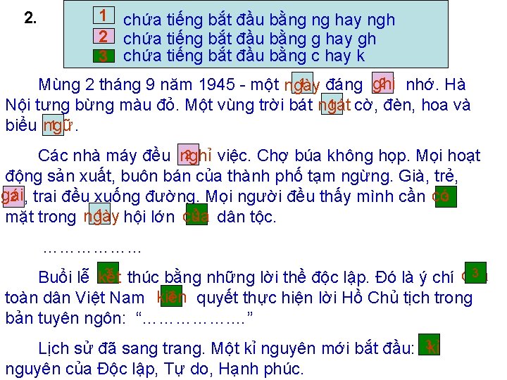 2. 1 chứa tiếng bắt đầu bằng ng hay ngh 2 chứa tiếng bắt