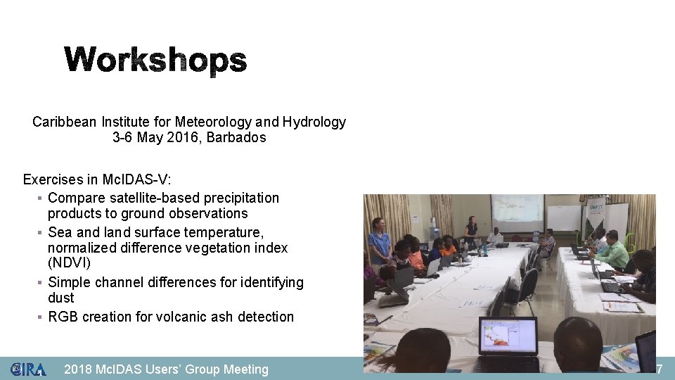 Caribbean Institute for Meteorology and Hydrology 3 -6 May 2016, Barbados Exercises in Mc.