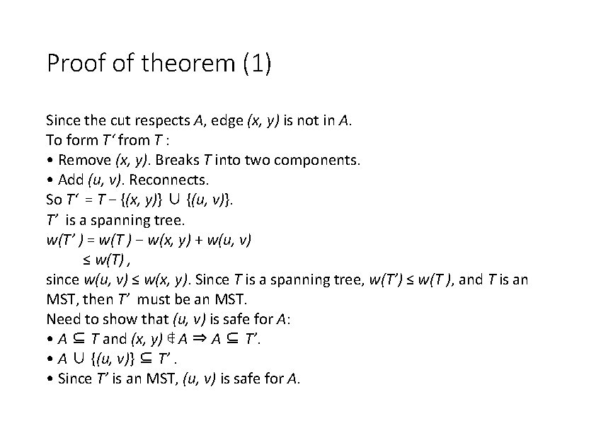 Proof of theorem (1) Since the cut respects A, edge (x, y) is not