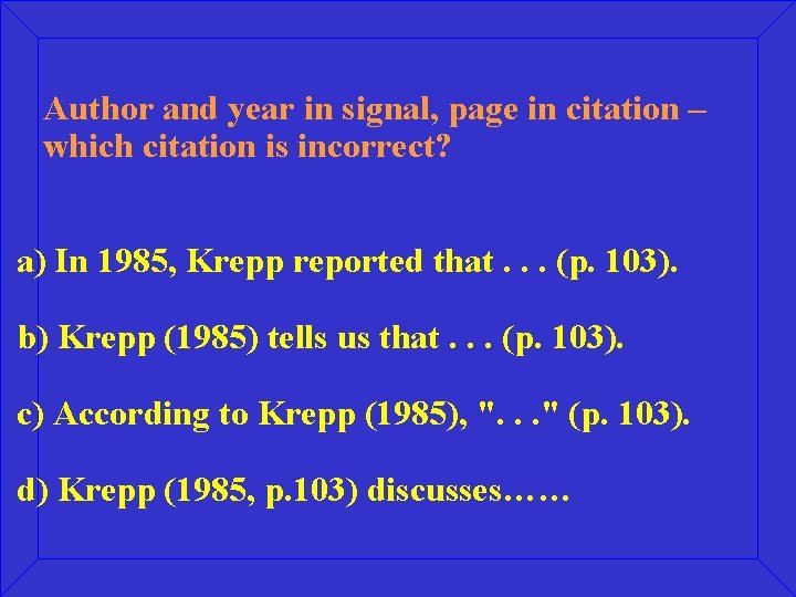 Author and year in signal, page in citation – which citation is incorrect? a)