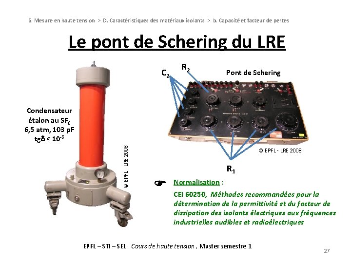 6. Mesure en haute tension > D. Caractéristiques des matériaux isolants > b. Capacité