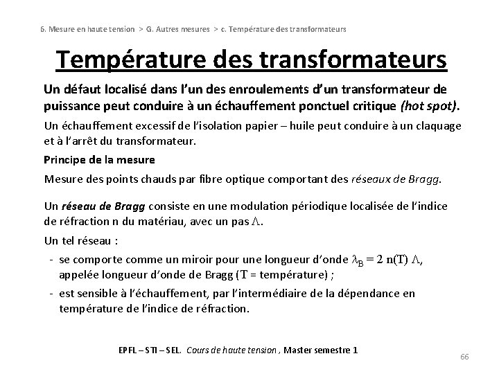 6. Mesure en haute tension > G. Autres mesures > c. Température des transformateurs