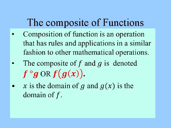 The composite of Functions • 