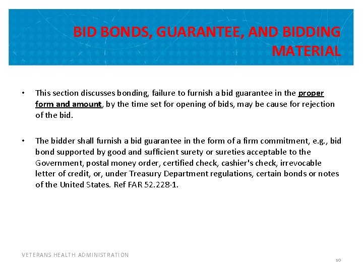 BID BONDS, GUARANTEE, AND BIDDING MATERIAL • This section discusses bonding, failure to furnish