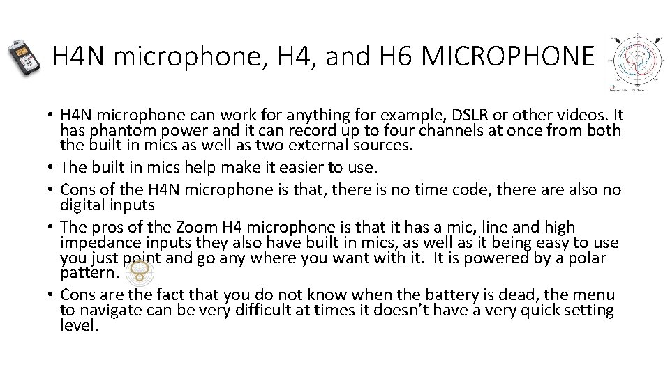 H 4 N microphone, H 4, and H 6 MICROPHONE • H 4 N