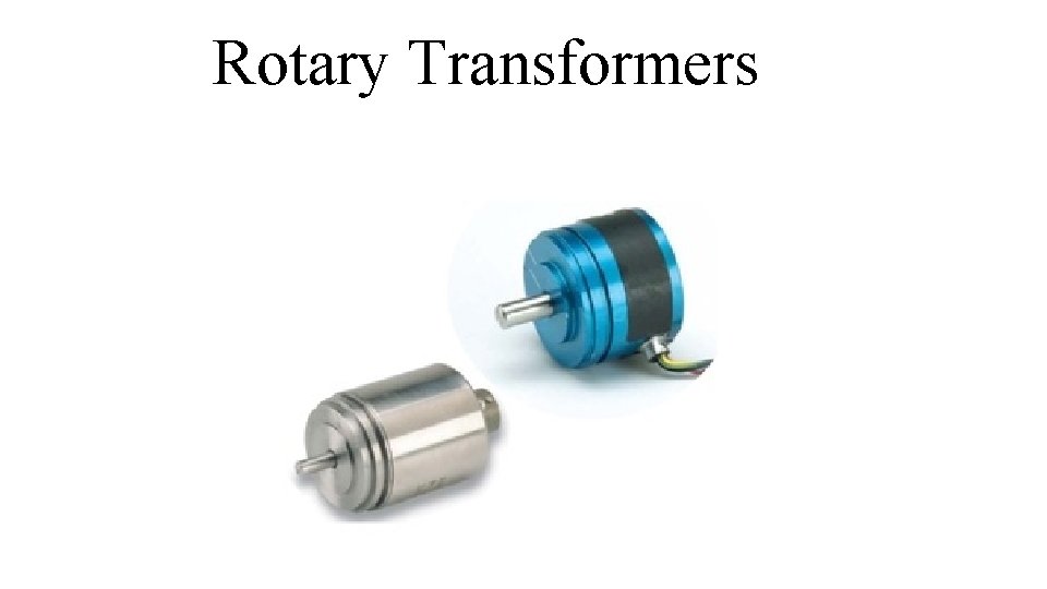 Rotary Transformers 