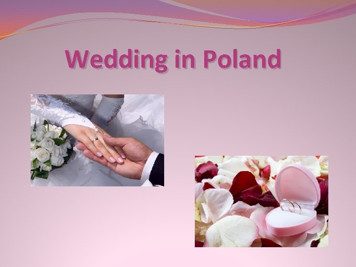 Wedding in Poland 