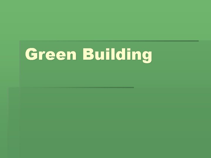 Green Building 