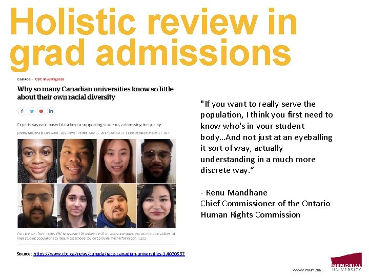 Holistic review in grad admissions "If you want to really serve the population, I