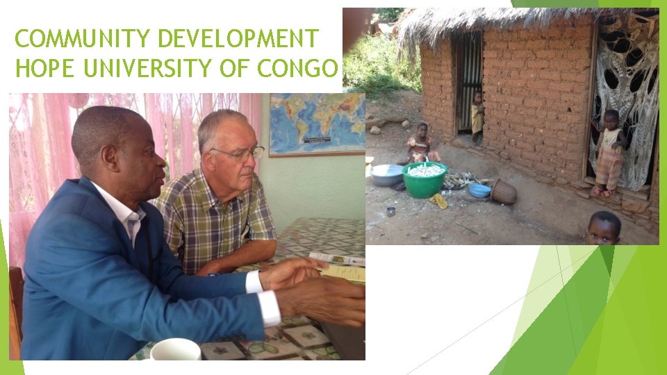 COMMUNITY DEVELOPMENT HOPE UNIVERSITY OF CONGO 