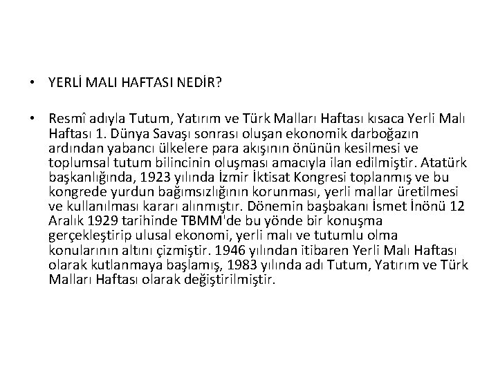  • YERLİ MALI HAFTASI NEDİR? • Resmî adıyla Tutum, Yatırım ve Türk Malları