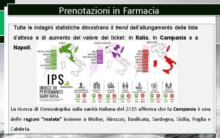 Prenotazioni in Farmacia Tutte le indagini statistiche dimostrano il trend dell’allungamento delle liste d’attesa