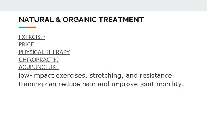 NATURAL & ORGANIC TREATMENT EXERCISE: PRICE PHYSICAL THERAPY CHIROPRACTIC ACUPUNCTURE low-impact exercises, stretching, and