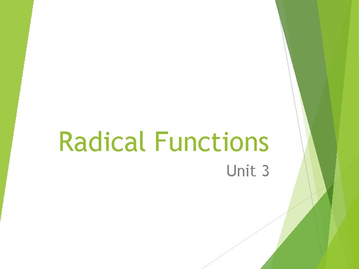 Radical Functions Unit 3 