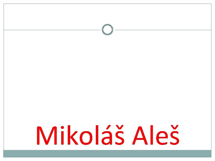 Mikoláš Aleš 