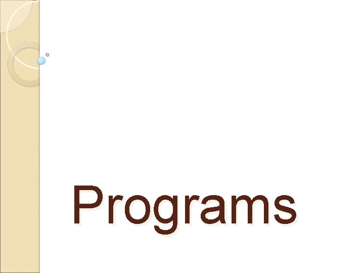 Programs 