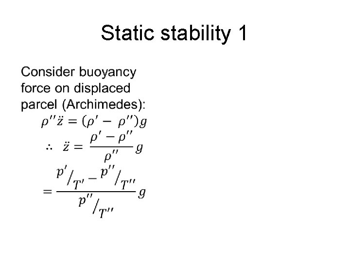 Static stability 1 • 