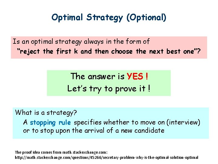 Optimal Strategy (Optional) Is an optimal strategy always in the form of “reject the Optimal Strategy (Optional) Is an optimal strategy always in the form of “reject the