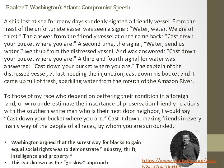 Booker T. Washington’s Atlanta Compromise Speech A ship lost at sea for many days