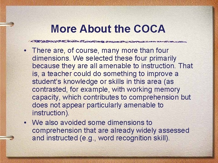 More About the COCA • There are, of course, many more than four dimensions.