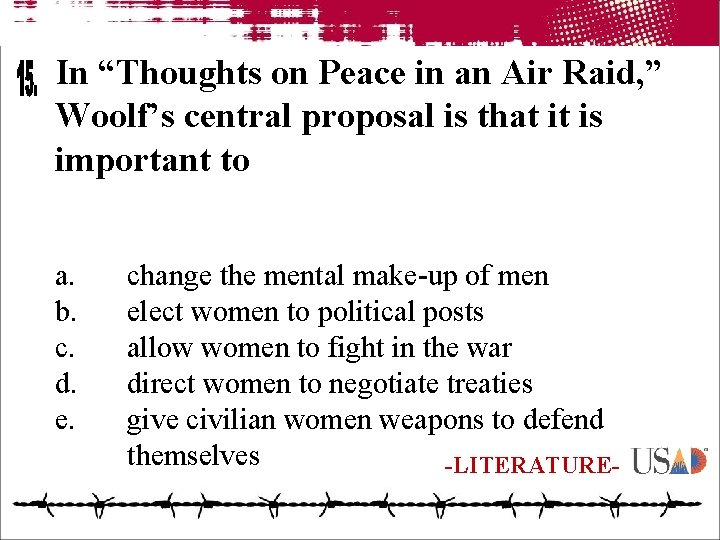 In “Thoughts on Peace in an Air Raid, ” Woolf’s central proposal is that