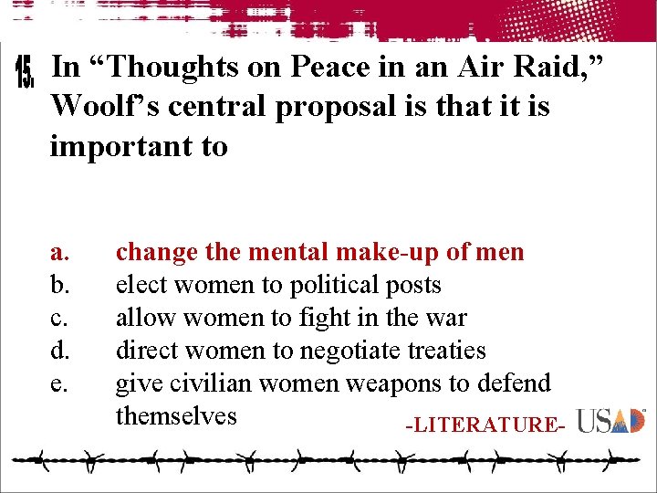 In “Thoughts on Peace in an Air Raid, ” Woolf’s central proposal is that