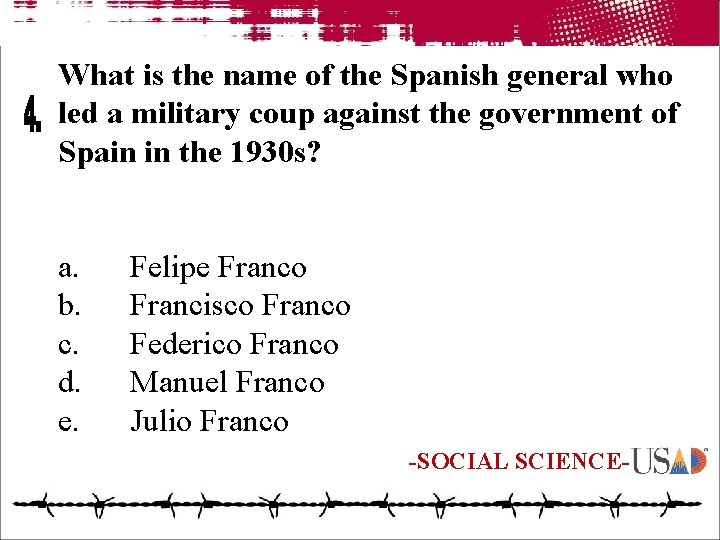 What is the name of the Spanish general who led a military coup against