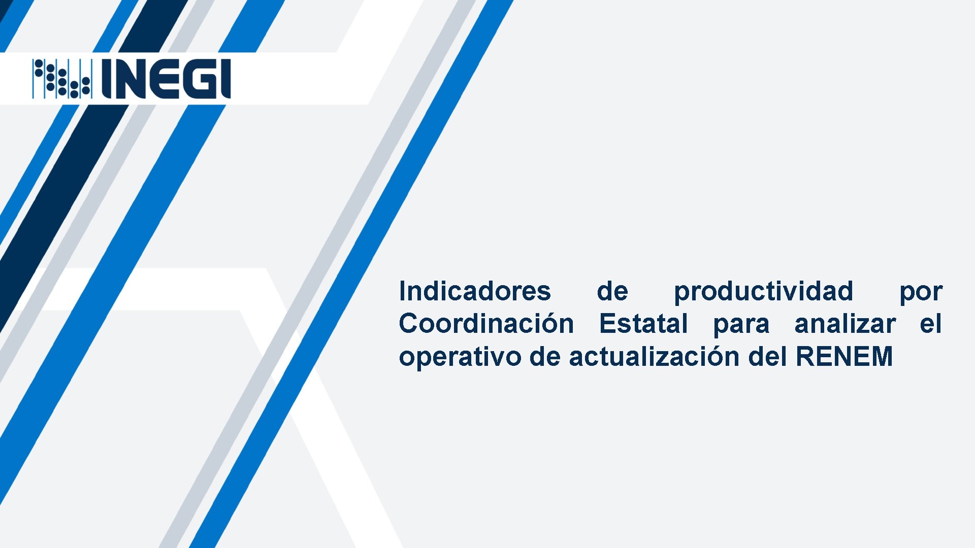 Indicadores de productividad por Coordinación Estatal para analizar el operativo de actualización del RENEM