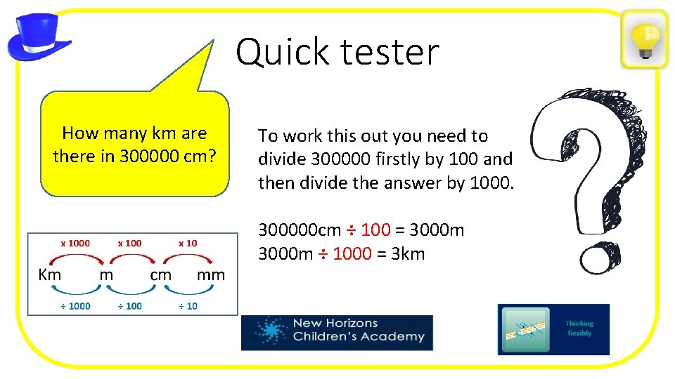 Quick tester How many km are there in 300000 cm? To work this out