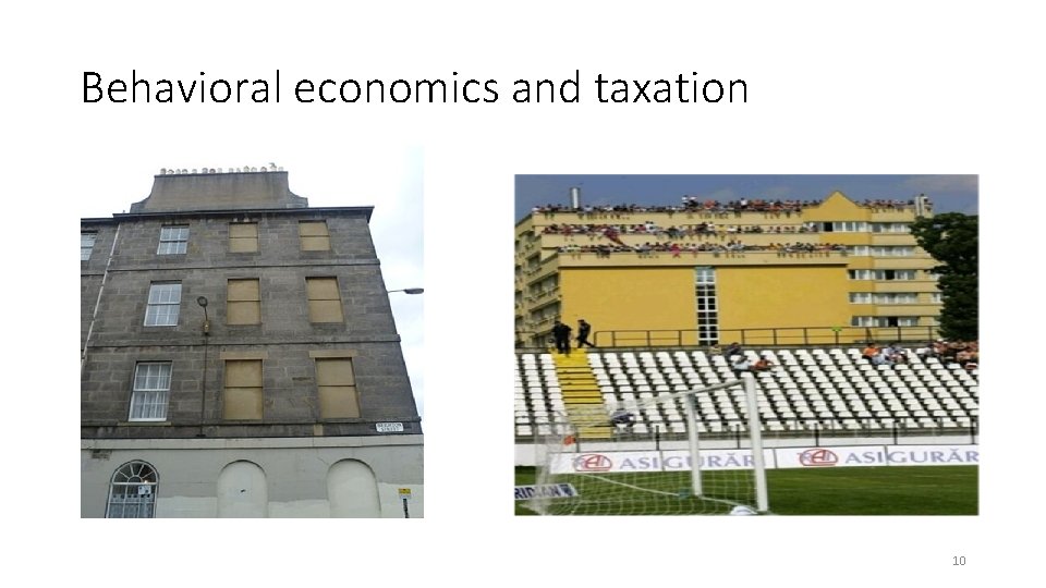 Behavioral economics and taxation 10 