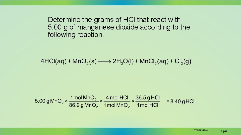 Determine the grams of HCl that react with 5. 00 g of manganese dioxide