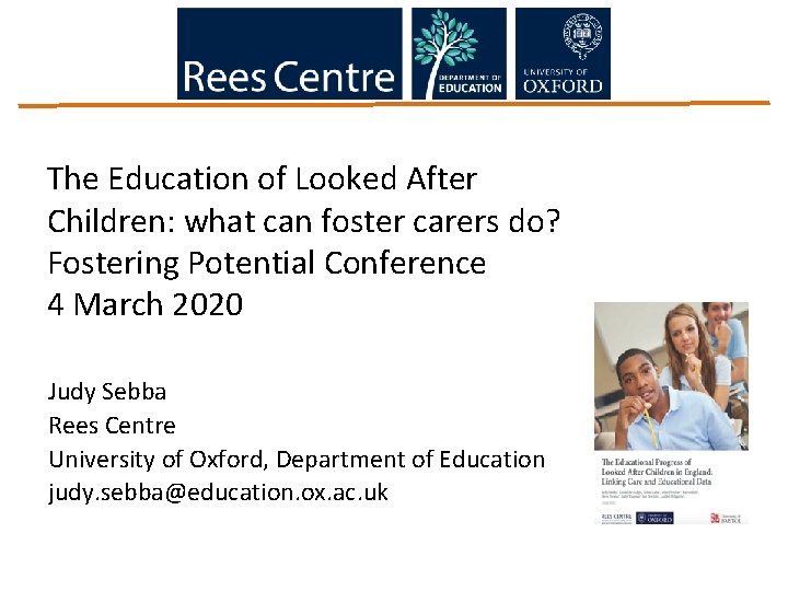 The Education of Looked After Children what can