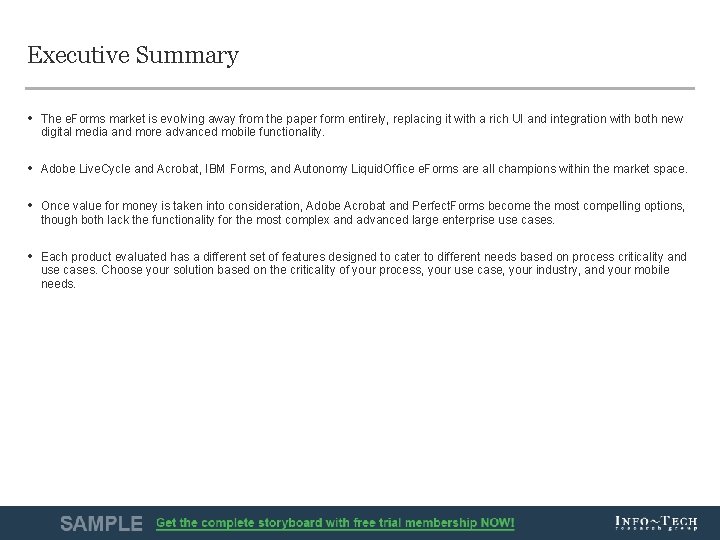 Executive Summary • The e. Forms market is evolving away from the paper form