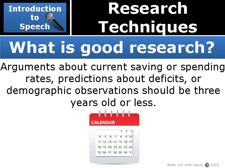 Research Techniques What is good research? Introduction to Speech Arguments about current saving or