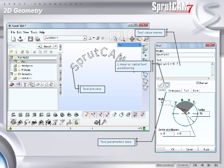 2 D Geometry Text value memo Linear or radial text positioning Create Text function