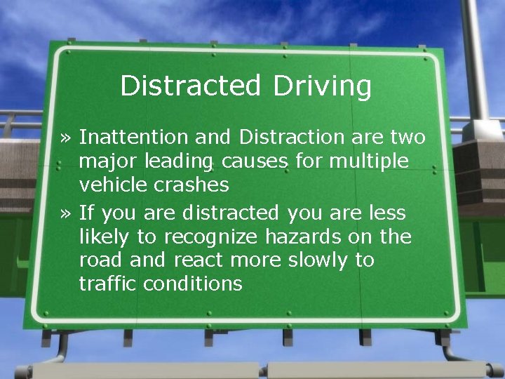 Distracted Driving » Inattention and Distraction are two major leading causes for multiple vehicle