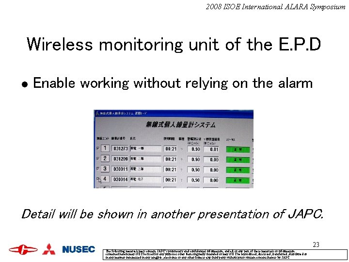 2008 ISOE International ALARA Symposium Wireless monitoring unit of the E. P. D l