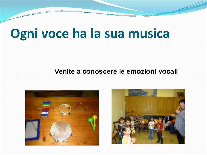 Ogni voce ha la sua musica Venite a conoscere le emozioni vocali 