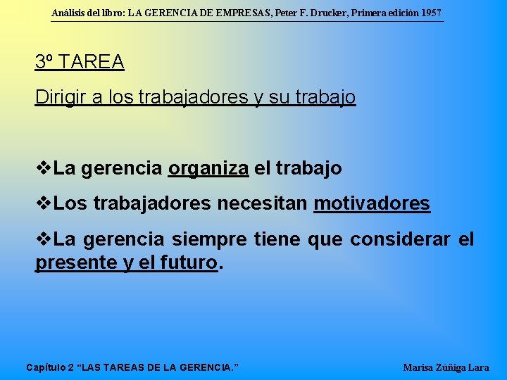 Análisis del libro: LA GERENCIA DE EMPRESAS, Peter F. Drucker, Primera edición 1957 3º