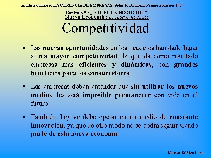 Análisis del libro: LA GERENCIA DE EMPRESAS, Peter F. Drucker, Primera edición 1957 Capítulo