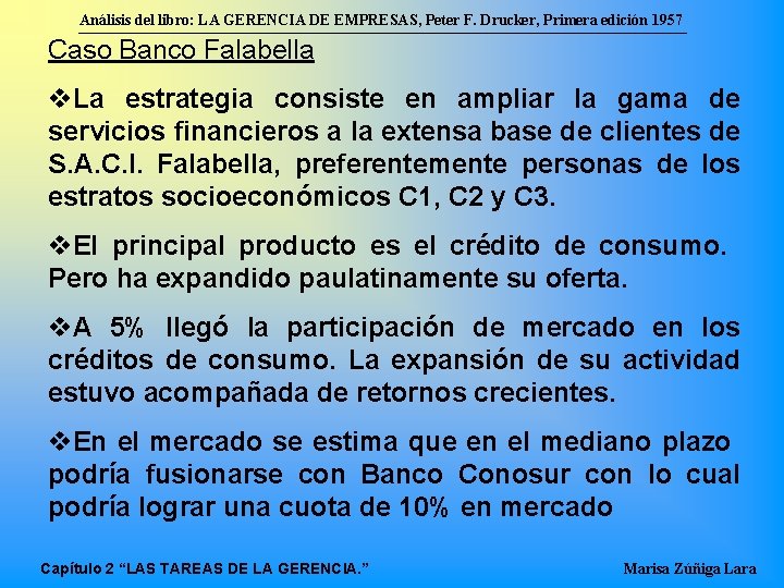 Análisis del libro: LA GERENCIA DE EMPRESAS, Peter F. Drucker, Primera edición 1957 Caso