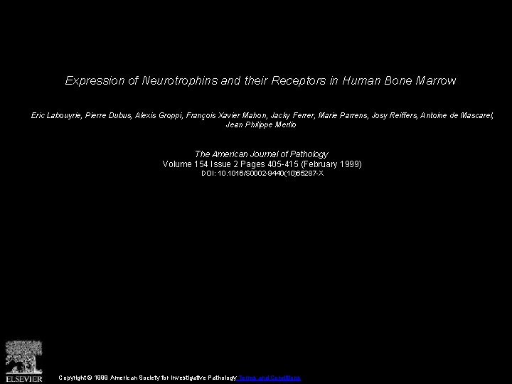 Expression of Neurotrophins and their Receptors in Human Bone Marrow Eric Labouyrie, Pierre Dubus,