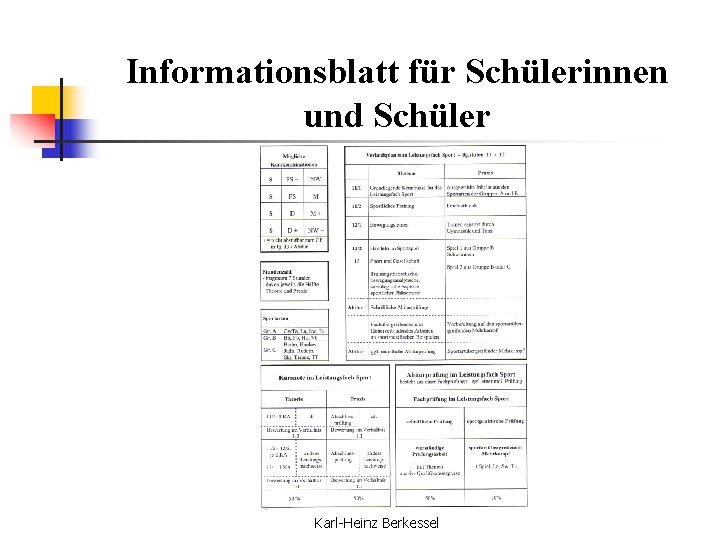 Informationsblatt für Schülerinnen und Schüler Karl-Heinz Berkessel 