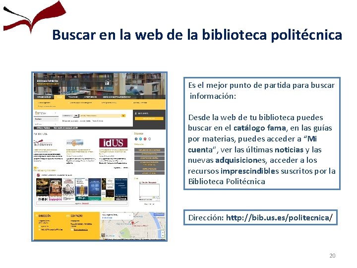 Buscar en la web de la biblioteca politécnica Es el mejor punto de partida