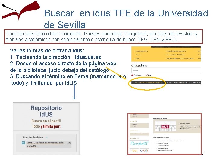 Buscar en idus TFE de la Universidad de Sevilla Todo en idus está a