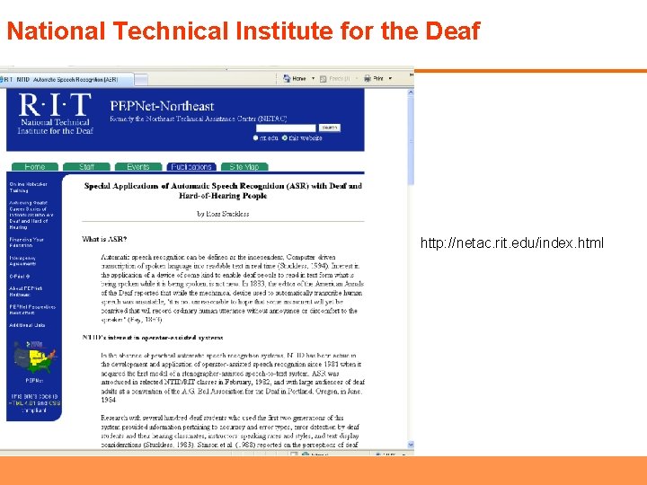 National Technical Institute for the Deaf http: //netac. rit. edu/index. html 